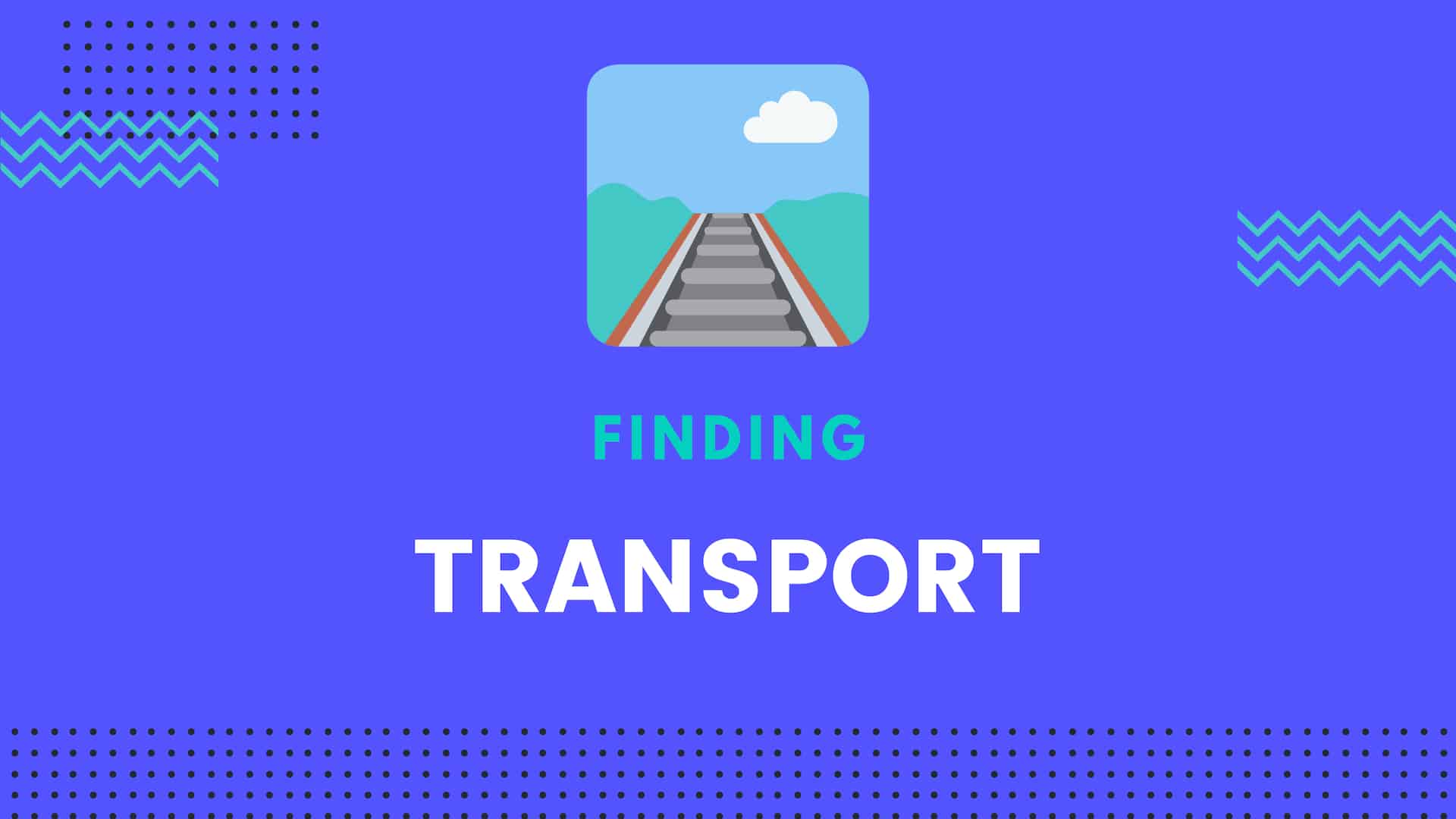 Finding Transport
