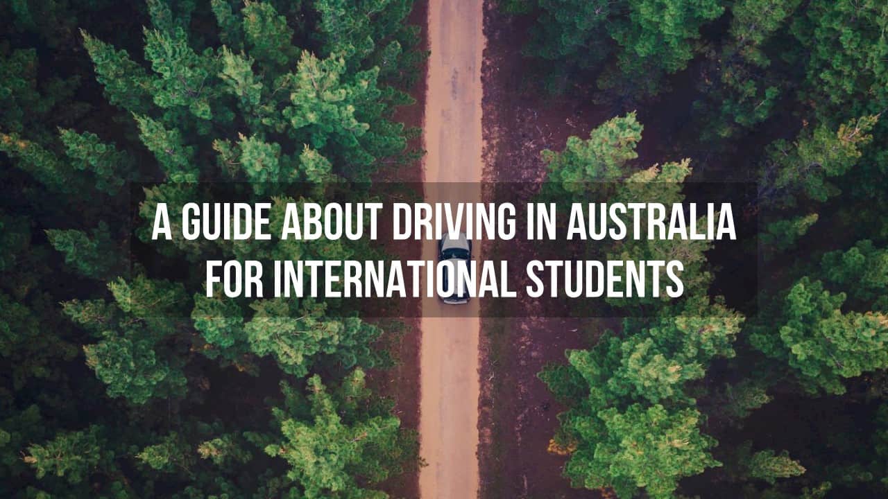 A guide about driving in Australia for international students