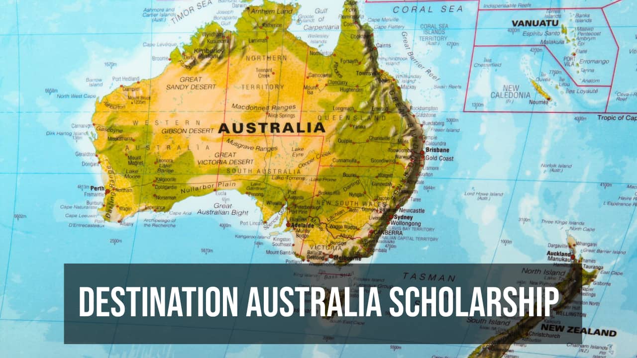 A Comprehensive Guide About Destination Australia Scholarship