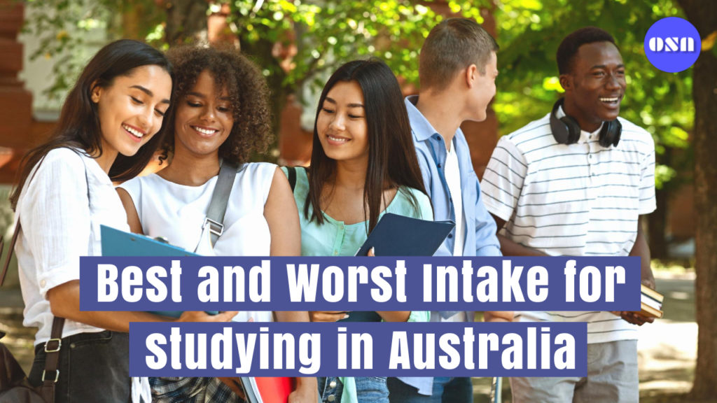 Best and Worst Intake for studying in Australia as an international student