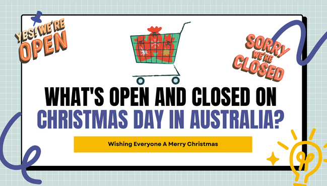 What's Open and Closed on Christmas Day in Australia?